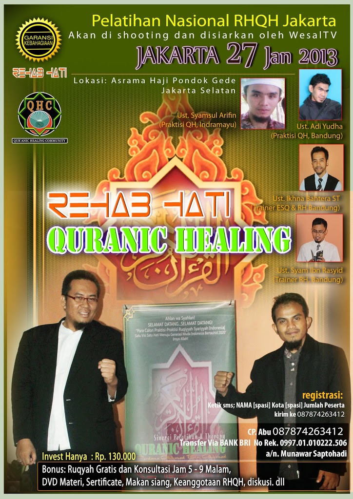 Pelatihan Nasional Rehab Hati Quranic Healing, Jakarta.