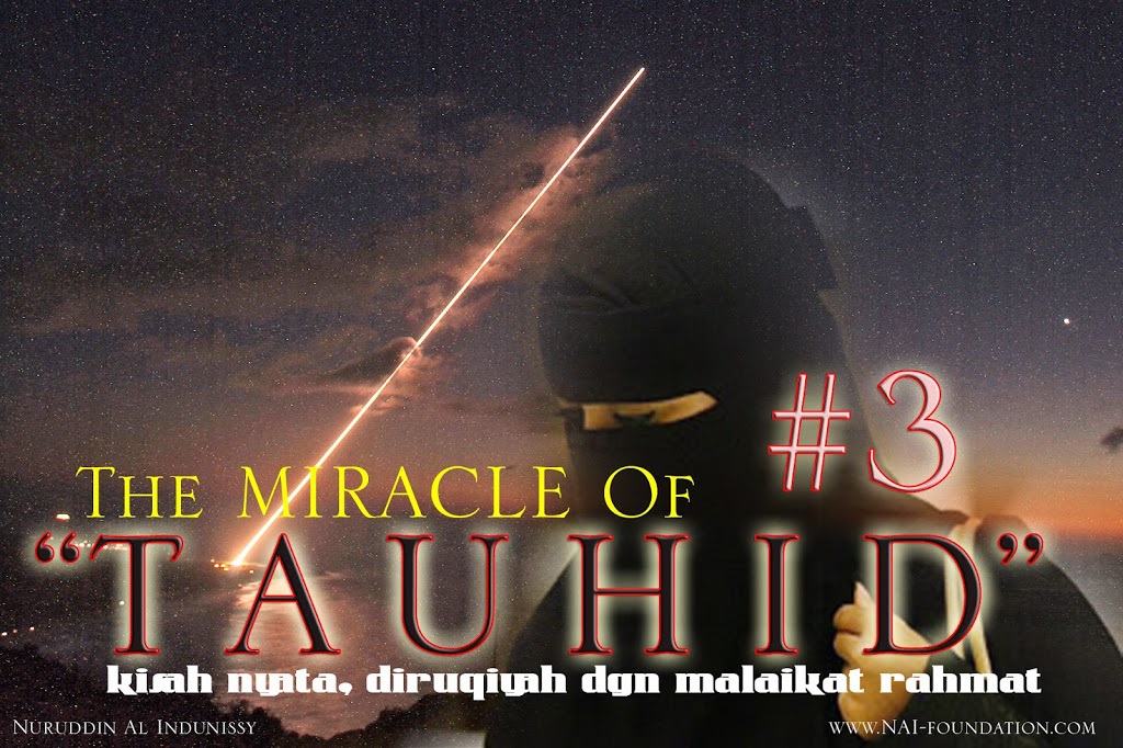 THE MIRACLE OF TAUHID |3
