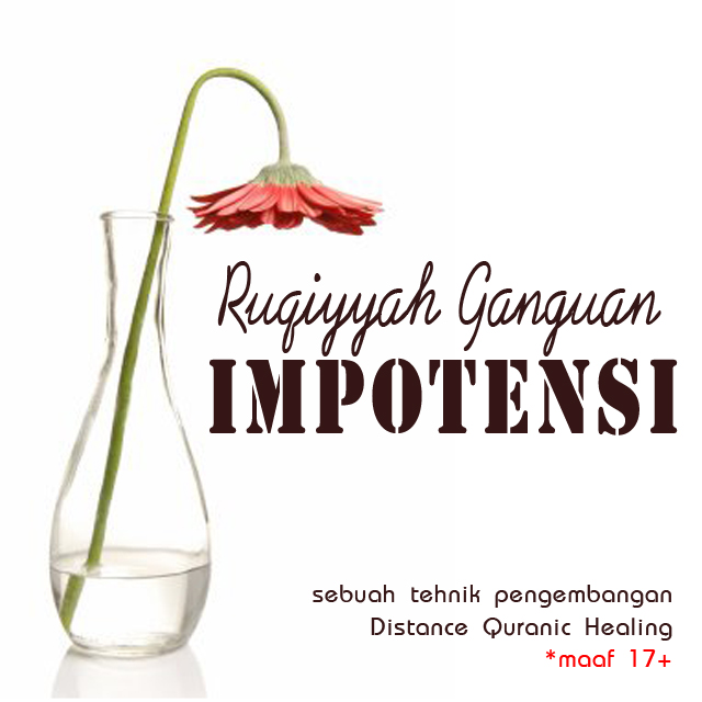 THERAPY RUQYAH “IMPOTENSI”